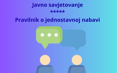 Javno savjetovanje – Pravilnik o jednostavnoj nabavi